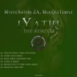 MysticNature ZA X MusiQueTemple - iYathi (Thab De Soul’s Afro-Xchanger)